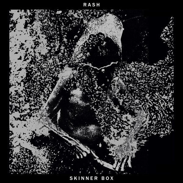 Rash (10) : Skinner Box (12")